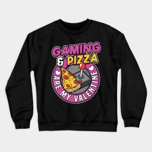 Funny Gaming Girl & Pizza Anti Valentines Day Crewneck Sweatshirt